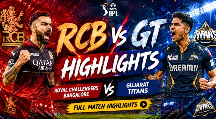 RCB vs GT Highlights: Bengaluru’s Powerful Comeback Victory