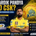 Hardik Pandya to CSK Trade Rumours 2026