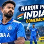 Hardik Pandya India A Comeback 2026