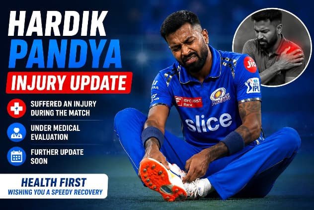 Hardik Pandya Injury Update Today: Latest Fitness News
