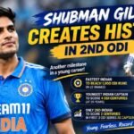 Shubman Gill Creates History in 2nd ODI